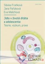 Jídlo v životě dítěte a adolescenta