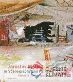 Jaroslav Malina in Scenography and Paint...