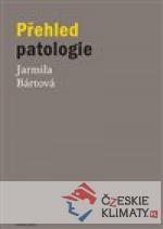 Přehled patologie