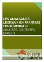 Les amalgames lexicaux en français cont...