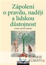 Zápolení o pravdu, naději a lidskou d...