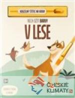 Nech ožít barvy V lese