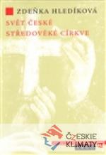 Svět české středověké církve