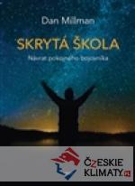Skrytá škola : Návrat pokojného bojo...