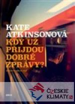 Kdy už přijdou dobré zprávy?