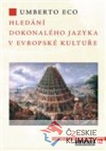 Hledání dokonalého jazyka v evropské kul...