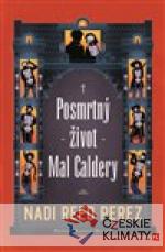 Posmrtný život Mal Caldery