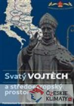 Svatý Vojtěch a středoevropský prost...