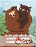 Velká dobrodružství medvěda Nedvěda...