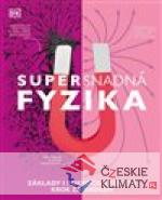 Supersnadná fyzika