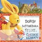 Dopisy světoběžníka Felixe (Zajíček cest...