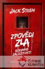 Zpovědi zla: Rodinné záležitosti