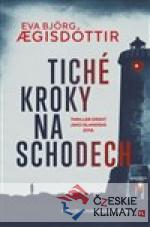 Tiché kroky na schodech