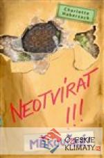 Neotvírat!!! Měkoučké!