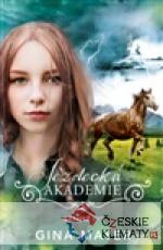 Jezdecká akademie: Křehké sny