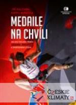 Medaile na chvíli