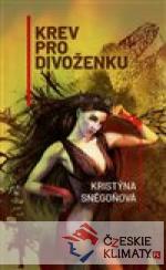 Krev pro divoženku