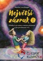 Největší zázrak 2
