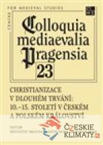 Christianizace v dlouhém trvání