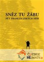 Sněz tu žábu