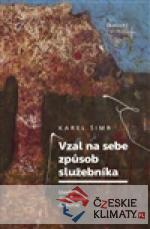 Vzal na sebe způsob služebníka