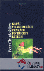 Kapři v kvetoucích trnkách po třiceti le...