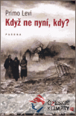 Když ne nyní, kdy?