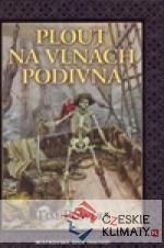 Plout na vlnách podivna