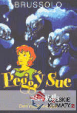 Peggy Sue a strašidla