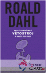 Velký samočinný větostroj a další povídk...