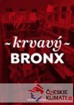 Krvavý Bronx