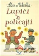 Lupiči a policajti