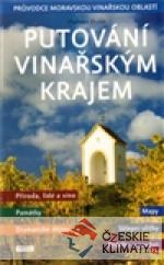 Putování vinařským krajem