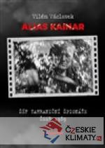 Alias Kainar - Šéf zahraniční špion...