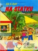 Jak to chodí na statku
