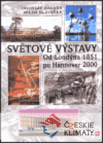 Světové výstavy od Londýna 1851 po Hanno...