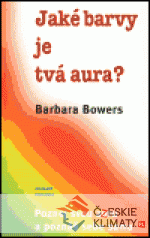 Jaké barvy je tvá aura?