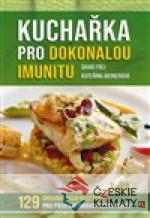 Kuchařka pro dokonalou imunitu