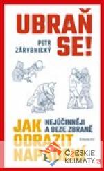 Ubraň se!