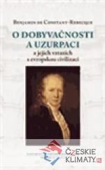 O dobyvačnosti a uzurpaci a jejich vzta...