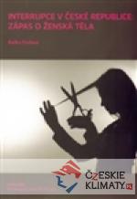 Interrupce v České republice: zápas o že...