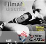 Filmaři disentu – Michal Hýbek v pam...