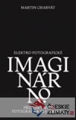Elektro-fotografické imaginárno. Pří...