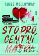 Stoprocentní matky