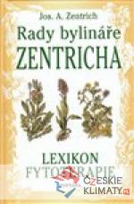 Rady bylináře Zentricha
