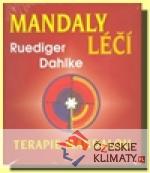 Mandaly léčí -Terapie mandalou