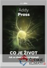 Co je život ?
