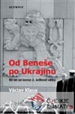 Od Beneše po Ukrajinu