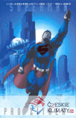 Superman pro zítřek: Kniha druhá