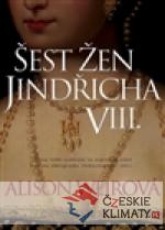 Šest žen Jindřicha VIII.